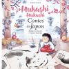 Livre de contes traditionnel du Japon, Mukashi mukashi. Pour enfant à partir de 3 ans